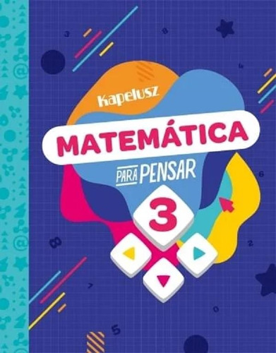 Matematica 3 Para Pensar  Nov.2023