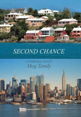 Libro Second Chance: A Romance Novel - Tandy, Meg