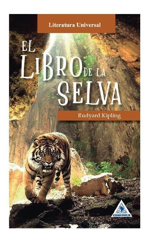 El Libro De La Selva - Rudyard Kipling - Obra Completa