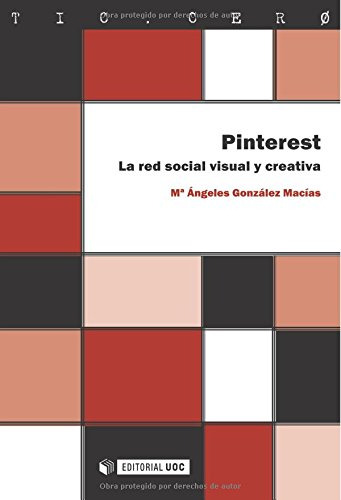 Libro Pinterest La Red Social Visual Y Creativa  De Gonzalez