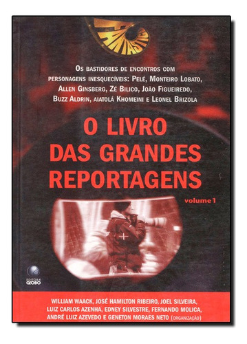 Livro Das Grandes Reportagens, O - Volume 1, De Vários. Editora Globo Em Português