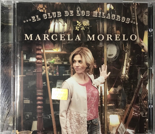 Marcela Morelo-el Club De Los Milagros Cd 