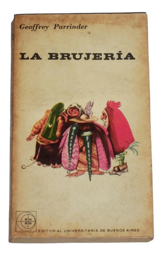 La Brujeria / Geoffrey Parrinder