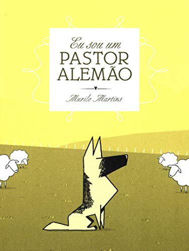 Libro Eu Sou Um Pastor Alemo De Martins Murilo Editora Jand
