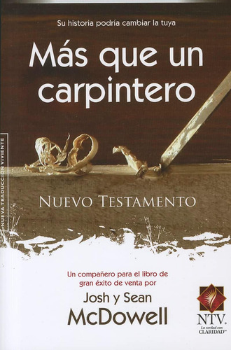 Libro: Más Que Un Carpintero Nuevo Testamento (ntv) (spanish