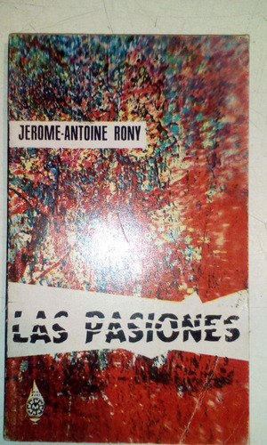 Las Pasiones - Jerome-antoine Rony