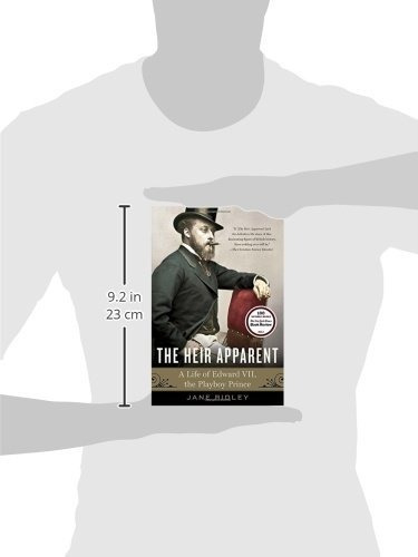 Book : The Heir Apparent A Life Of Edward Vii, The Playboy.