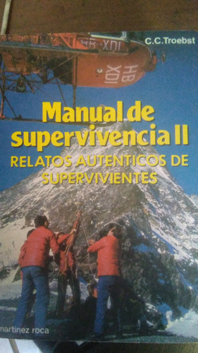 Manual De Supervivencia Ii, C. Troebst