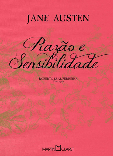 Razão e Sensibilidade, de Austen, Jane. Editorial Editora Martin Claret Ltda, capa mole em português, 2012