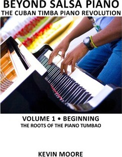 Libro Beyond Salsa Piano - Kevin Moore