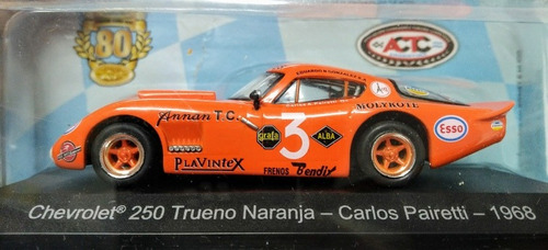 Chevrolet 250 Trueno Naranja Tc Carlos Pairetti1968 1/43