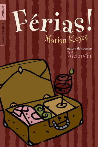 Férias! (edição de bolso), de Keyes, Marian. Editora BEST BOLSO (RECORD), capa mole, edição 1 em português