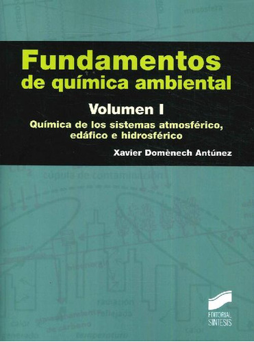 Libro Fundamentos De Química Ambiental 2 Tomos De Xavier Dom