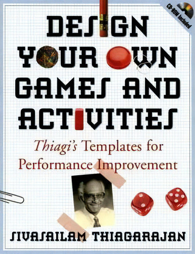 Design Your Own Games And Activities, De Sivasailam Thiagarajan. Editorial John Wiley Sons Inc, Tapa Blanda En Inglés