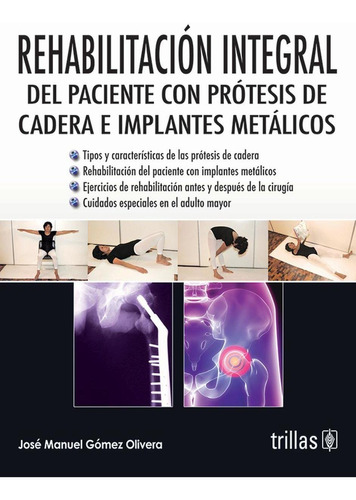 Libro Rehabilitacion Integral Del Paciente Con Protesis De C