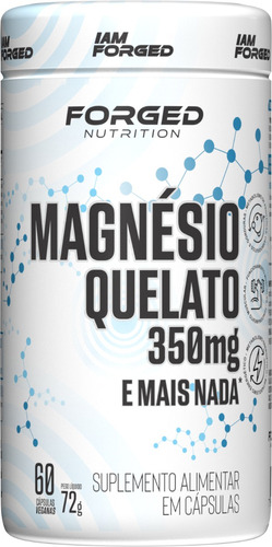 Magnésio Quelato 350mg 60 Vegan Caps - Forged Nutrition Sabor Sem Sabor