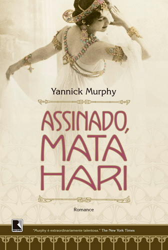 Assinado, Mata Hari, de Murphy, Yannick. Editora Record Ltda., capa mole em português, 2011