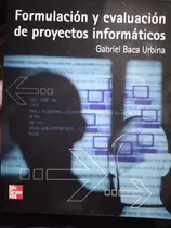 Comprar Formulación Y Evaluación De Proyectos Informáticos Baca  £