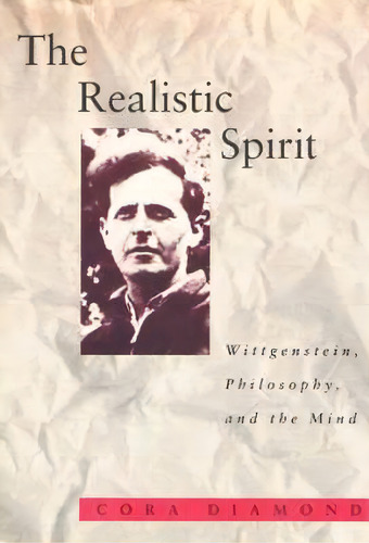 The Realistic Spirit, De Cora Diamond. Editorial Mit Press Ltd, Tapa Blanda En Inglés