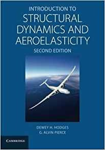 Introduction To Structural Dynamics And Aeroelasticity (camb