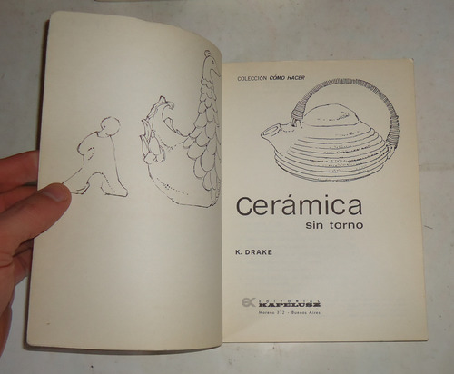 Ceramica Sin Torno K. Drake Ed. Kapelusz (Usado)