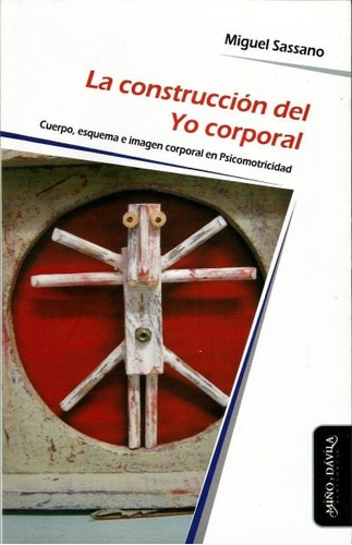 Libro La Construcción Del Yo Corporal