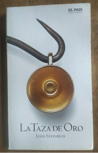 La Taza De Oro, John Steinbeck 