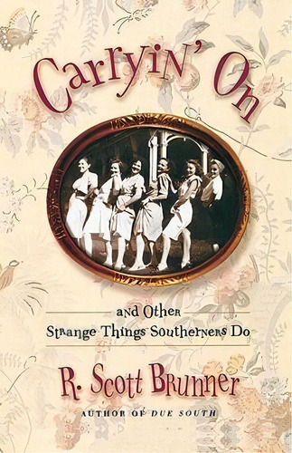 Carryin' On, De R Scott Brunner. Editorial Random House Usa Inc, Tapa Blanda En Inglés