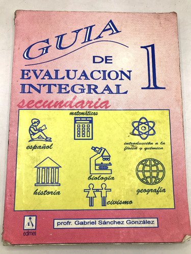 Guía De Evaluacion Integral 1 Secundaria Prof. Sanchez Gonza (Usado)