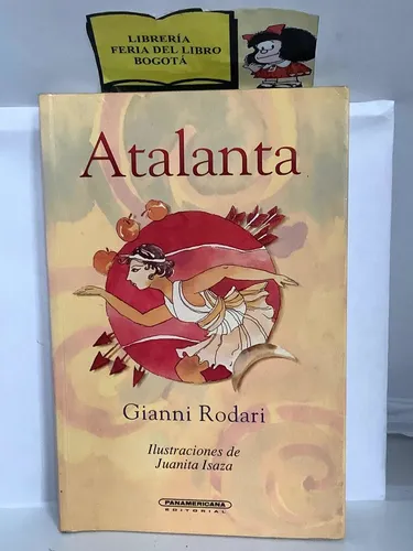 Atalanta - Gianni Rodari - Ed. Panamericana. (Usado)