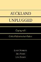 Libro Auckland Unplugged : Coping With Critical Infrastru...