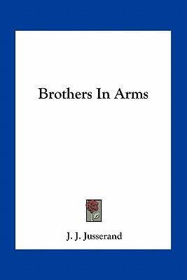 Libro Brothers In Arms - J J Jusserand