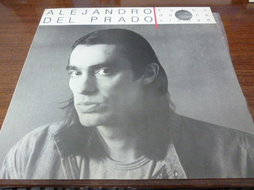 Alejandro Del Prado Fotos De Una Ciudad Vinilo Argentino