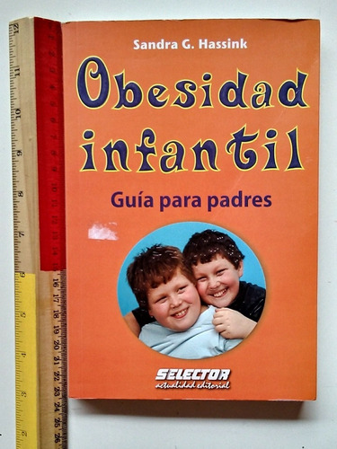 Obesidad Infantil, Sandra G. Hassink