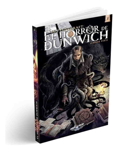 El Horror De Dunwich (choose Cthulhu Libro 05), De Howard Phillips Lovecraft. Serie Choose Cthulhu Editorial El Cofre De Ulises Akataka, Tapa Blanda, Edición 1 En Español, 2023