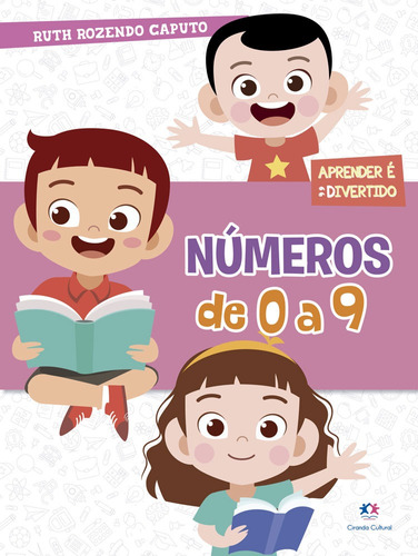 Números de 0 a 9, de Rozendo Caputo, Ruth. Ciranda Cultural Editora E Distribuidora Ltda. em português, 2020