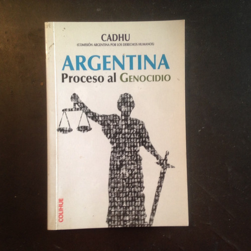 Argentina: Proceso Al Genocidio - Cadhu