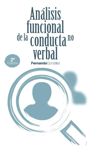 Libro: Analisis Funcional Conducta No Verbal (spanish