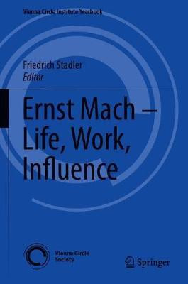 Libro Ernst Mach - Life, Work, Influence - Friedrich Stad...