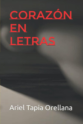 Libro: Corazón Letras (spanish Edition)