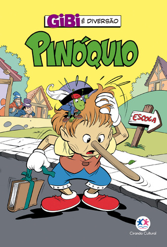 Pinóquio, de Alves Barbieri, Paloma Blanca. Editorial Ciranda Cultural Editora E Distribuidora Ltda. em português, 2021