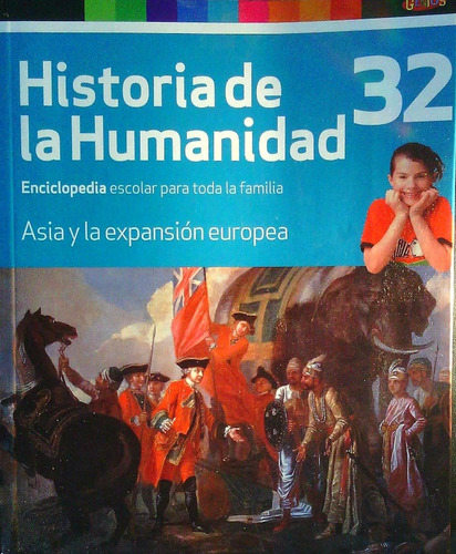 Historia De La Humanidad 32 Asia Y La Expansion Europea - Ge