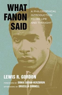 Libro What Fanon Said - Lewis R. Gordon