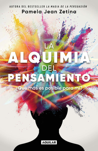 Libro La Alquimia Del Pensamiento