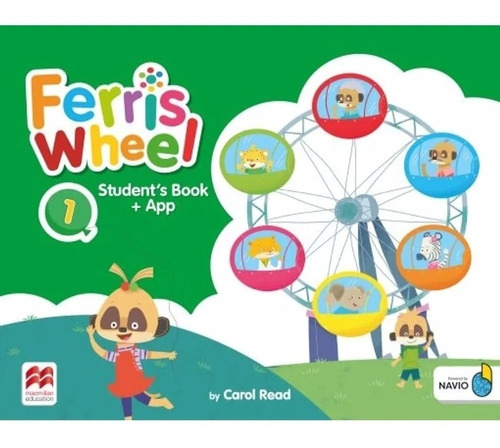 Ferris Wheel 1 - Pupil´s Book + App - Macmillan