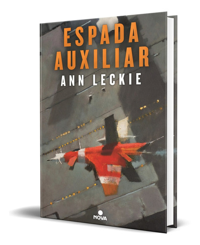 Libro Espada Auxiliar [ Ann Leckie ] Original 