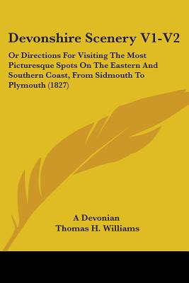 Libro Devonshire Scenery V1-v2: Or Directions For Visitin...