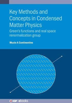 Libro Key Methods And Concepts In Condensed Matter Physic...