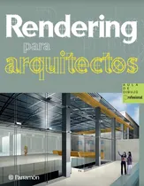 Comprar Rendering Para Arquitectos - Dibujo Digital En Arquitectura