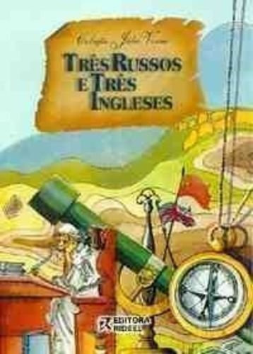 Três Russos E Três Inglêses, De Julio Verne. Editora Rideel, Capa Dura Em Português